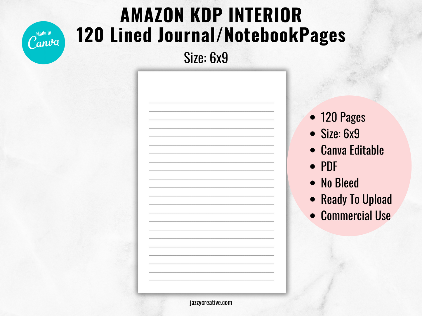KDP Interior Templates: 120 Lined Journal Pages, Size 6x9, Canva Editable