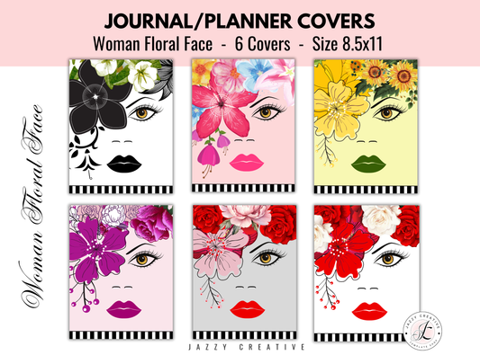 Woman Flower Face, 6 Journal Planner Notebook Covers, Size 8.5x11, Printable Or Digital
